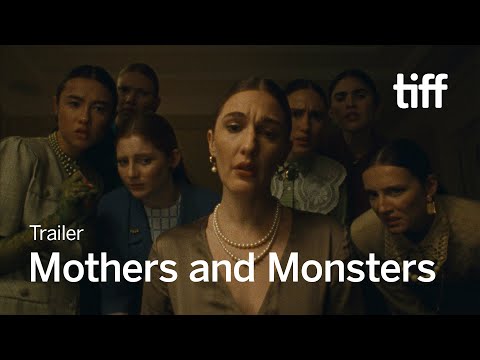 MOTHERS AND MONSTERS Trailer | TIFF 2023