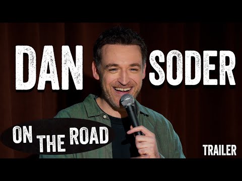 Dan Soder: On The Road | Stand Up Comedy Trailer
