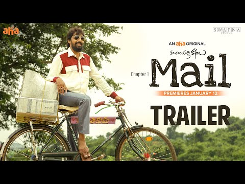 Mail Trailer | An aha Original | Priyadarshi | Uday Gurrala|Swapna Cinema| Premieres January 12 @6PM