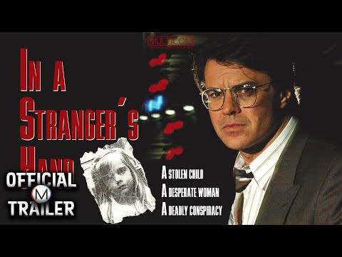 IN A STRANGER'S HAND (1991) | Official Trailer | HD
