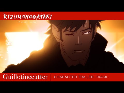 Character Trailer File 08 (Guillotinecutter) [Subtitled]