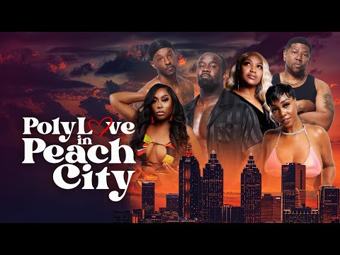 "Poly Love In Peach City" Written/Directed by Mya Speller (Trailer)