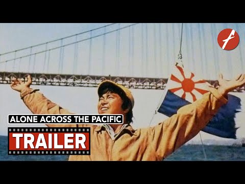 Alone Across The Pacific (1963) 太平洋ひとりぼっち - Movie Trailer - Far East Films