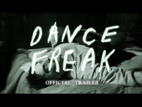 Dance Freak Official Trailer
