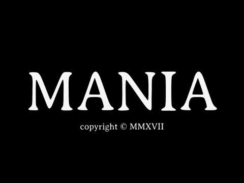 MANIA - Official Trailer (HQ)