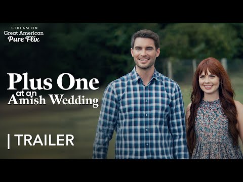 "Plus One at an Amish Wedding" | Official Trailer