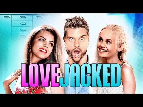 LoveJacked | Official Trailer | Summer Hill Entertainment