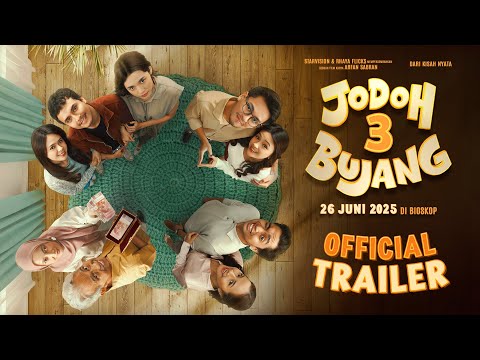JODOH 3 BUJANG - Official Trailer