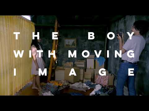 The Boy with Moving Image (2020) | Official Trailer