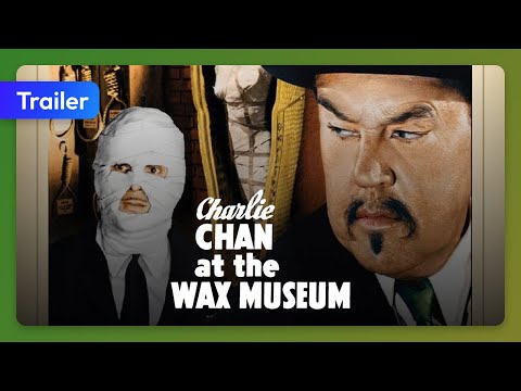 Charlie Chan at the Wax Museum (1940) Trailer