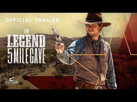 The Legend of 5 Mile Cave | Official Trailer