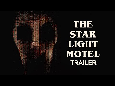 The Star Light Motel 2021 Short horror film Trailer