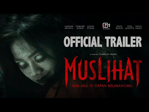 MUSLIHAT - Official Trailer