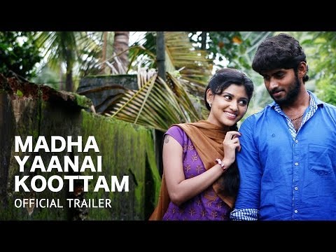 Madha Yaanai Kootam Official Theatrical Trailer