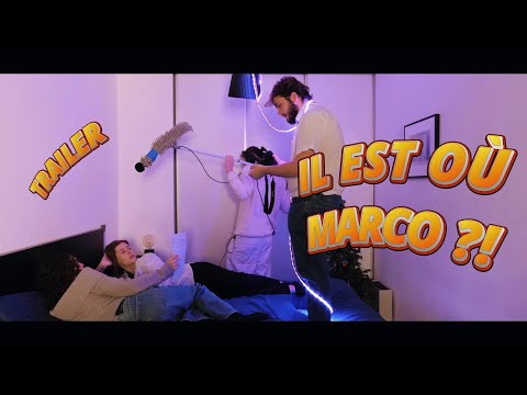 IL EST OÙ MARCO ?! (Court-métrage) - Trailer