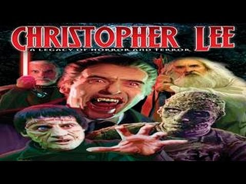 Christopher Lee: A Legacy of Horror and Terror - The Ultimate Dracula, Hammer and Lord of the Rings