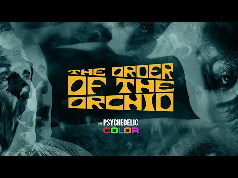 “The Order Of The Orchid” OFFICIAL FESTIVAL TRAILER (dir. by Alex Italics)