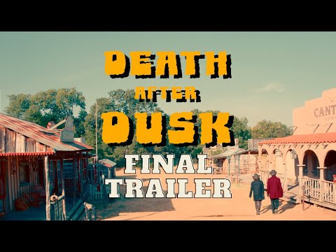 Death After Dusk | Final Trailer