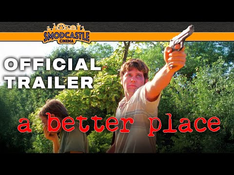 A Better Place (1997) OFFICIAL Re-Release Trailer - Remastered & Restored! A Film By Vincent Pereira