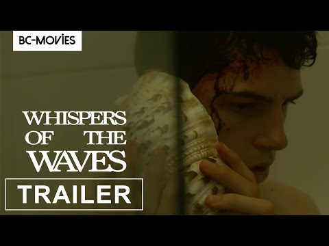 Whispers Of The Waves I Official Trailer I BC-MOVIES