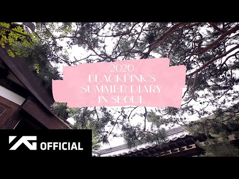 BLACKPINK - 2020 BLACKPINK'S SUMMER DIARY [IN SEOUL] PREVIEW