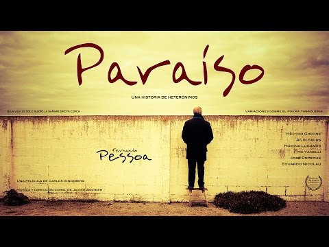 Paraíso, una historia de heterónimos. Trailer. Fernando Pessoa.