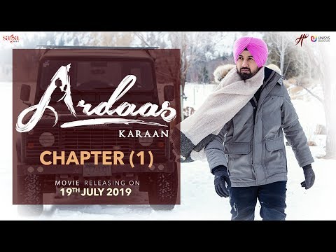 Ardaas Karaan – Chapter 1 (Trailer) | Punjabi Movie 2019 | Gippy Grewal | Humble | Saga | 19 July