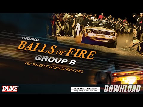 Group B - Riding Balls of Fire - Coming soon to DVD and Blu Ray!