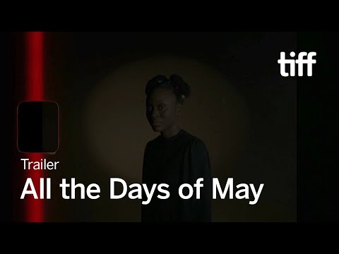 ALL THE DAYS OF MAY Trailer | TIFF 2023
