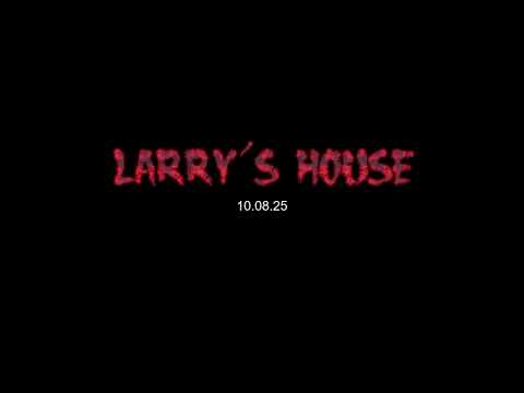 Larry's House | Teaser