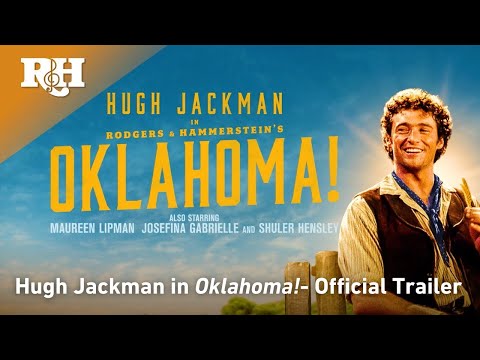 Hugh Jackman in Rodgers & Hammerstein's OKLAHOMA! | In Cinemas July 2023