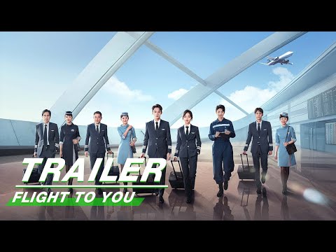 Trailer: Nick Wang x Seven Tan | Flight To You | 向风而行 | iQIYI