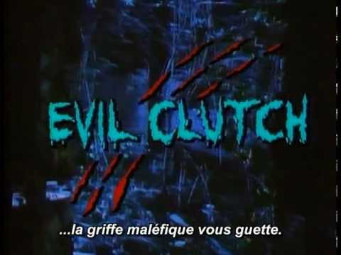 Evil Clutch (1988) Trailer