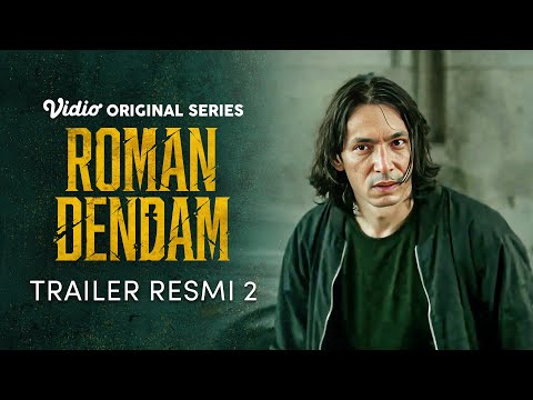 Trailer Resmi 2 | Roman Dendam | Abimana Aryasatya, Tatjana Saphira
