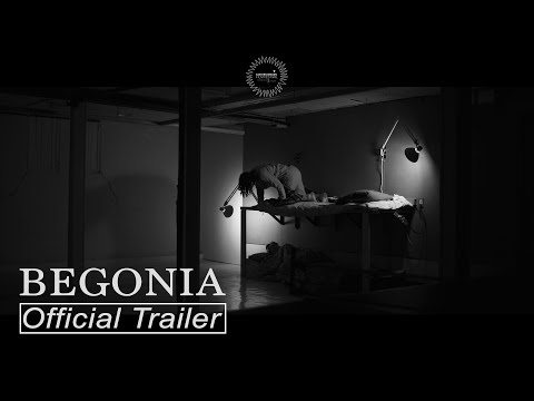 Begonia | Official Trailer