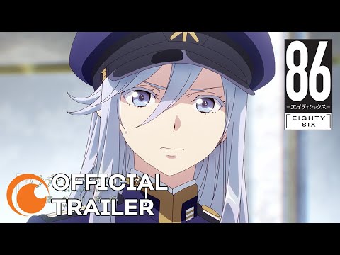 86 EIGHTY SIX | OFFICIAL TRAILER