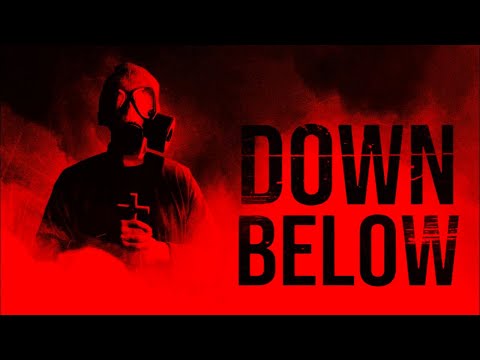 Down Below  Official Trailer