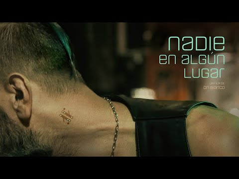 Nadie en algún lugar - Trailer oficial