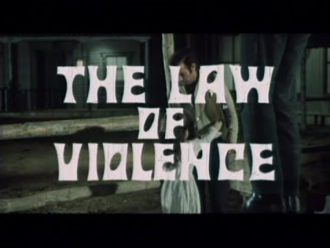 The Law Of Violence (1969) Trailer