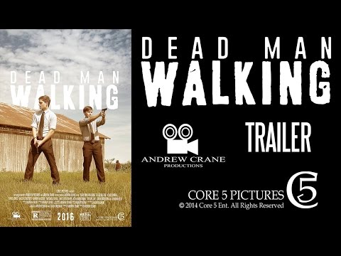 Dead Man Walking Trailer