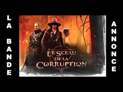 LE SCEAU DE LA CORRUPTION : BANDE ANNONCE (TRAILER)