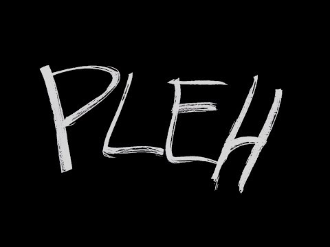 PLEH - Trailer