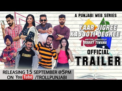 Yaar Jigree Kasooti Degree (Official Trailer) | Punjabi Web Series | Releasing 15th September @ 5 PM