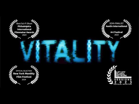 Vitality - A Short Film