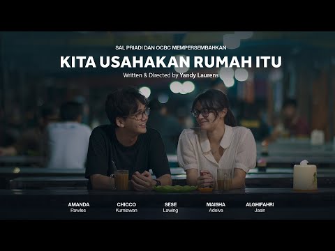 Sal Priadi - Kita Usahakan Rumah Itu (Official Short Movie)