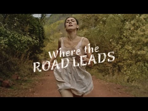 Where the Road Leads // Official Trailer