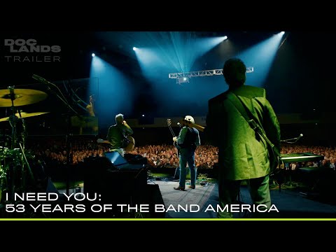 I NEED YOU: 53 YEARS OF THE BAND • DocLands 2025