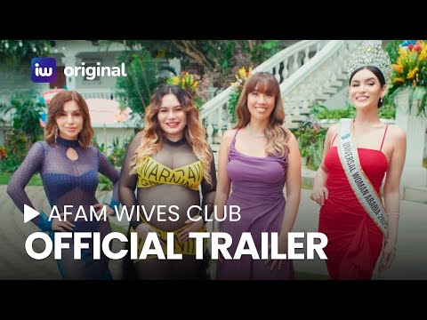 AFAM Wives Club Official Trailer | November 11 on iWant!