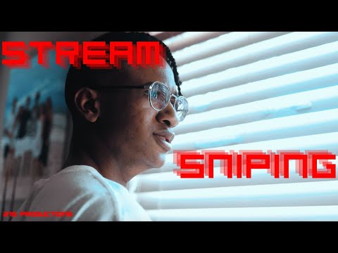 Stream Sniping (short film)