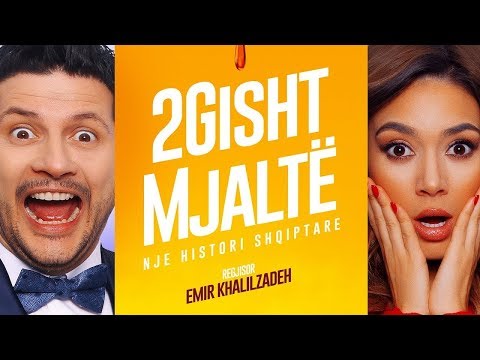 2 Gisht Mjaltë - Official Trailer [HD] (2019)